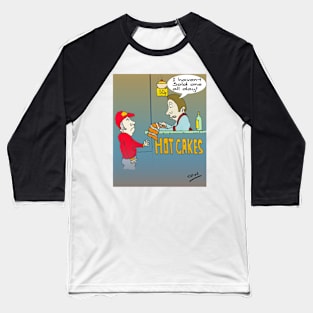 Funny Hot Cakes Seller Cartoon. Baseball T-Shirt